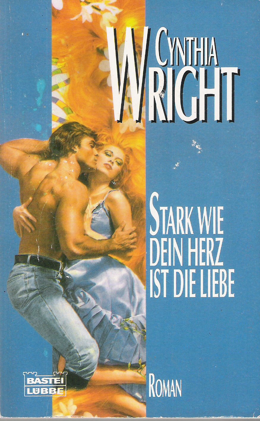Stark wie dein Herz ist die Liebe (Paperback)