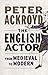 The English Actor: From Med...