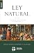 La Ley Natural: Una breve i...