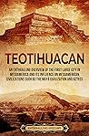Teotihuacan: An E...