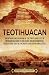 Teotihuacan by Billy Wellman