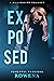 Exposed (Powerful Passions #1)