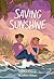 Saving Sunshine