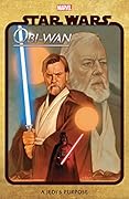 Star Wars: Obi-Wan - A Jedi's Purpose