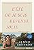 L'Eté où je suis devenue jolie - tome 1 by Jenny Han