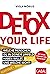 Detox your Life!: Welche Me...