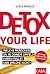 Detox your Life! by Viola Möbius
