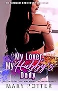 My Lover, My Hubby's Daddy