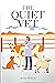 The Quiet Vet (A Quiet Vet ...