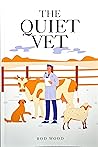 The Quiet Vet by Rod Wood