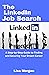 The LinkedIn Job Search: A ...