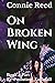 On Broken Wing: Book 3 Part 1 Re-evolution: Eaglefall