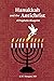 Hanukkah and the Antichrist by K W Morgan MD