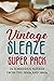 Vintage Sleaze Superpack: 2...