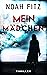 MEIN MÄDCHEN Thriller von N...