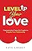 Level Up Your Love by Faye Chasey
