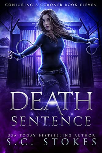 Death Sentence (Conjuring a Coroner, #11)