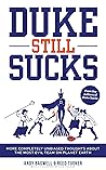 Duke Still Sucks:...