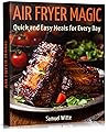 Air Fryer Magic: ...