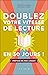 Doublez votre vitesse de lecture en 30 jours (French Edition)