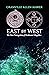 East by West: The New Navig...