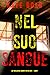 Nel suo sangue (Un thriller dell’agente FBI Eve Hope — Libro 1) (Italian Edition)