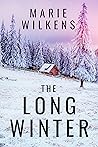 The Long Winter: ...