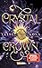 Crystal Crown (Die Chroniken von Solaris, #5)