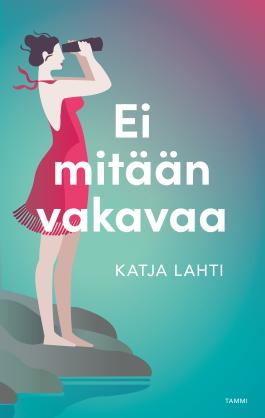 Ei mitään vakavaa (Hardcover)