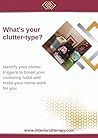 What's your clutter type? (Interiors Therapy and Feng Shui Guidance)