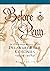 Before Penn: An Illustrated History of Delaware Valley Colonies, 1609-1682