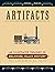 Artifacts: An Illustrated T...