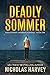 Deadly Sommer (Nora Sommer Caribbean Suspense)