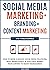 Social Media Marketing + Br...