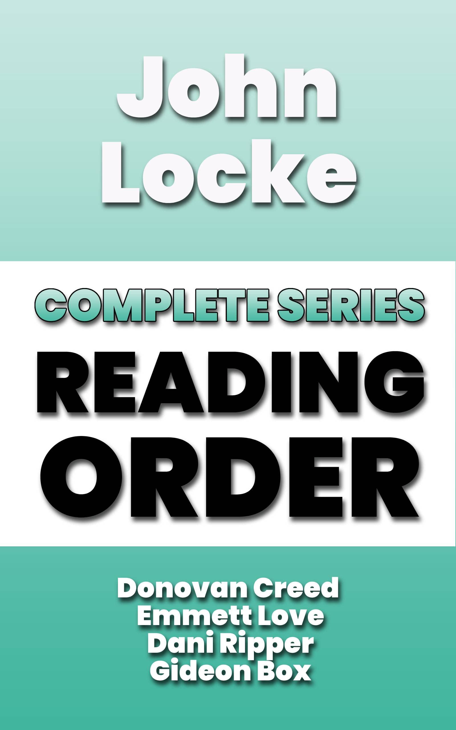 John Locke Complete Reading Order: Donovan Creed, Emmett Love, Dani Ripper, Gideon Box (Reading Series Book 16)