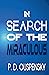IN SEARCH OF THE MIRACULOUS