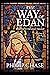 The Way of Edan (The Edan T...