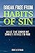 Break Free From Habits of S...