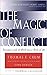 The Magic of Conflict: : Tu...
