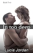 In Too Deep: Book Two