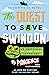The Quest to Save Swindon: ...