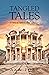 Tangled Tales: A Story of E...