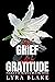 Of Grief And Gratitude: Neretti Mafia Book One