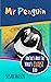 Mr Penguin: Fun Facts About...