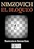 El Bloqueo (Spanish Edition)