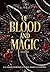 Of Blood and Magic (The Thr...