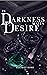In Darkness Waits Desire (Nocturnal Hearts #1)