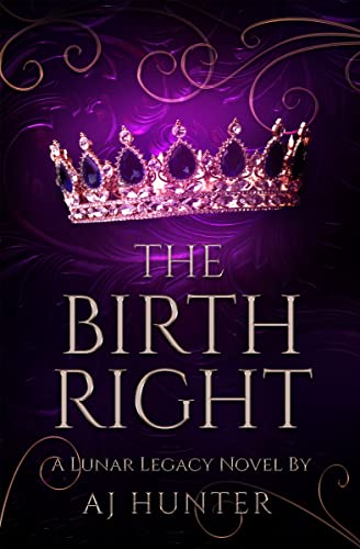 The Birthright (Lunar Legacy, #1)