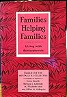 Families Helping Families: Living With Schizophrenia