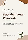 Knowing Your True...